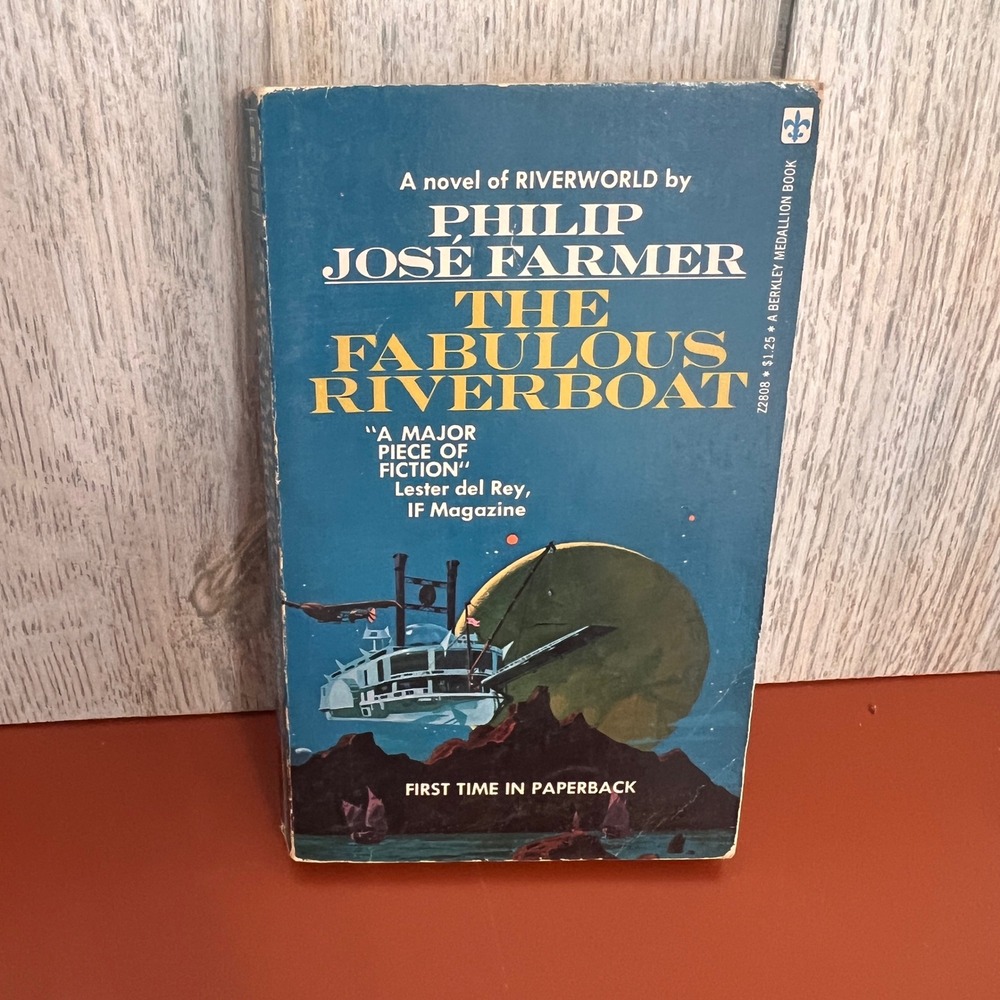 The Fabulous Riverboat Philip Jose Farmer Riverworld Sci-Fi PB 1973 Vintage